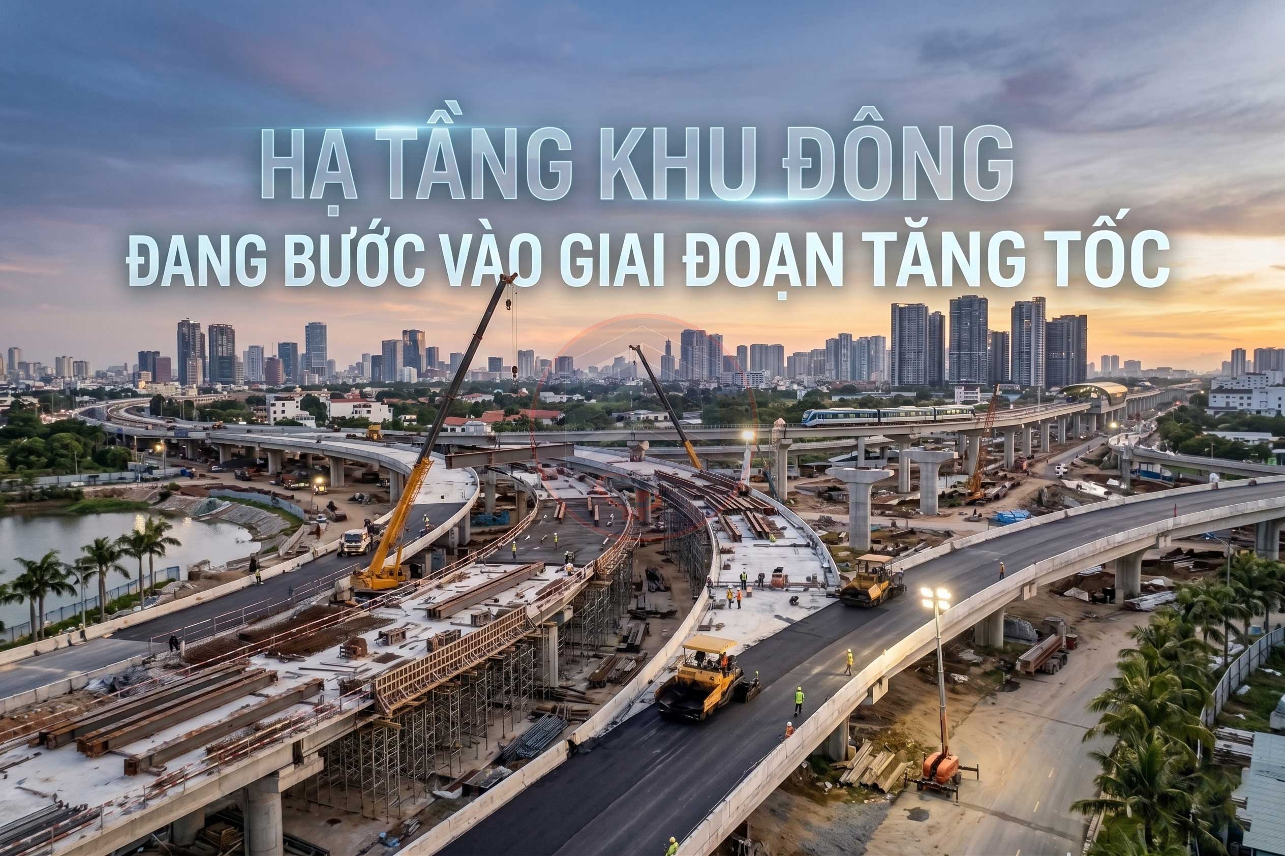 Palm River đón “điểm rơi” tăng trưởng của hạ tầng khu Đông